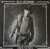 Billy Joe Shaver - Long In The Tooth (LP)