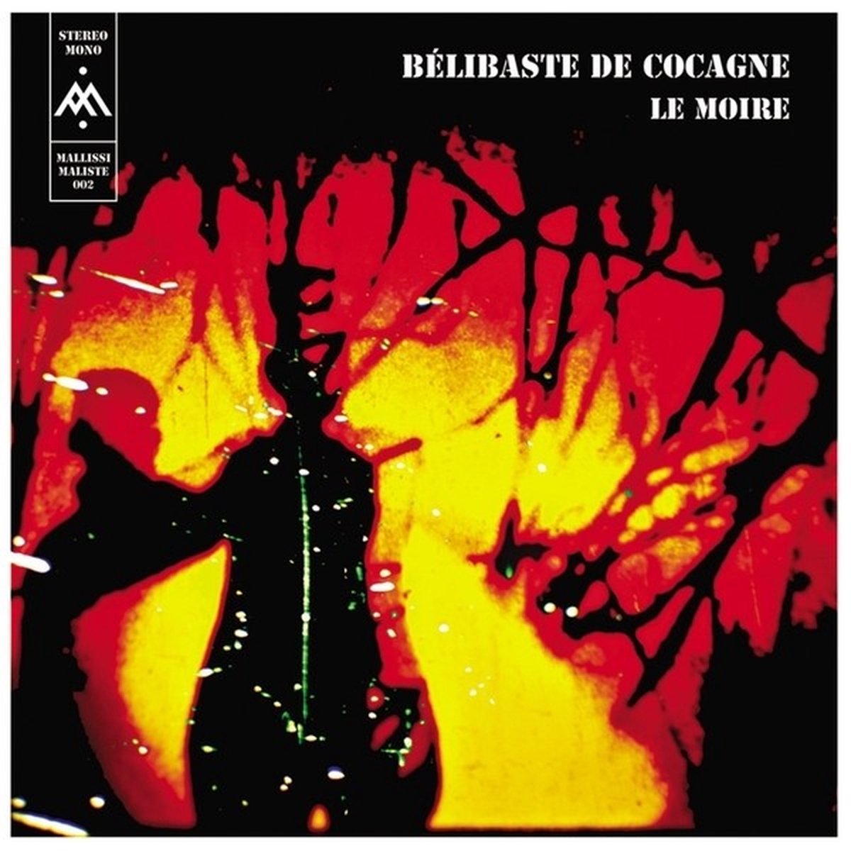 Le Cercle Des Mallissimalistes - Belibaste De Cocagne - Le Moire (LP)