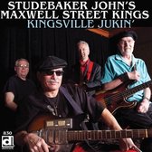 Studebaker John & The Maxwell Stree - Kingsville Jukin' (CD)