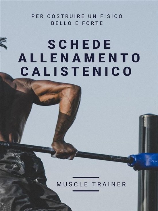 Schede Allenamento Calistenico