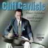 Cliff Carlisle - Blues Yodeler And Steel Guitar Wizard (CD)