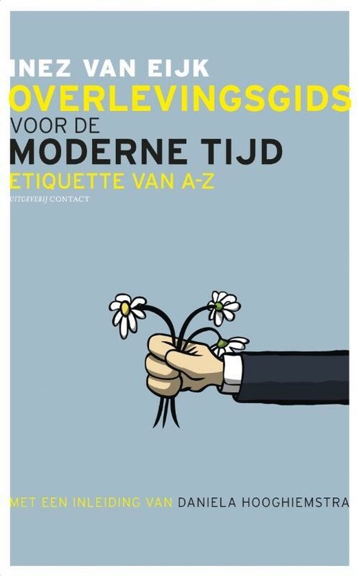 Cover van het boek 'Overlevingsgids voor de moderne tijd' van I. van Eijk