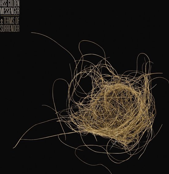 Hiss Golden Messenger Terms Of Surrender (CD), Hiss Golden Messenger