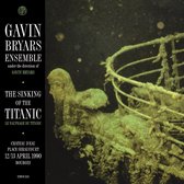 Gavin Bryars - The Sinking Of The Titanic: Live (CD)