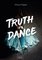 Truth or Dance 1 -   Truth or dance