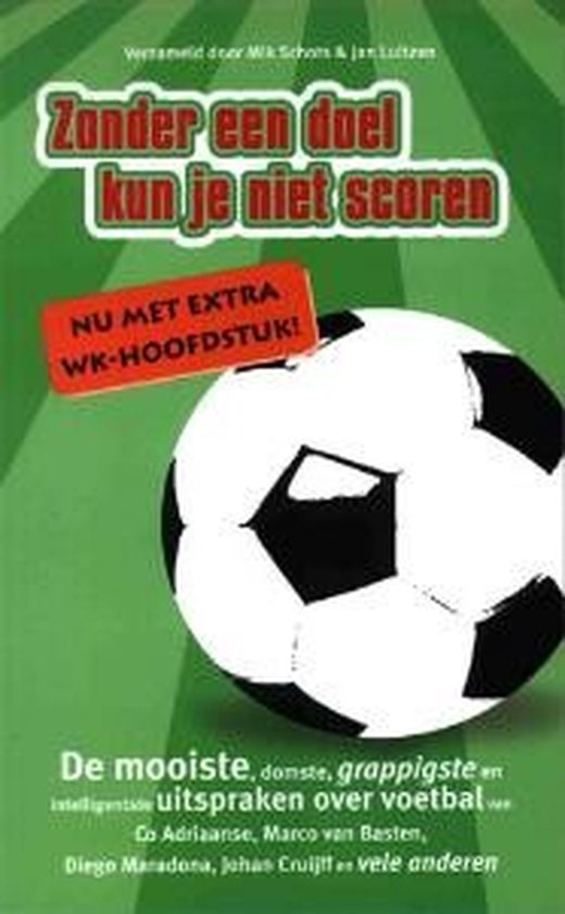 Cover van het boek 'Zonder een doel kun je niet scoren'