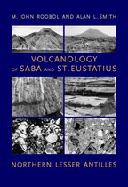 Volcanology of Saba and St. Eustatius