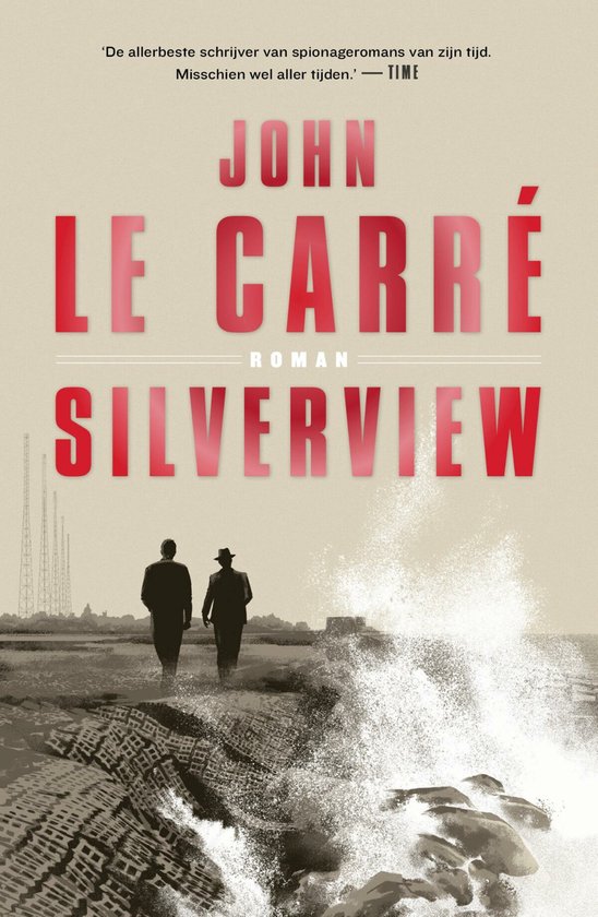 Silverview – John le Carré