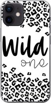 Geschikt voor iPhone 12 hoesje - Quotes - Spreuken - Wild one - Siliconen Telefoonhoesje