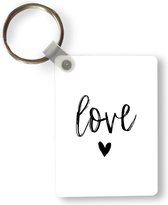 Sleutelhanger - Love - Quotes - Spreuken - Uitdeelcadeautjes - Plastic - Vaderdag cadeau - Geschenk - Cadeautje voor hem - Tip - Mannen