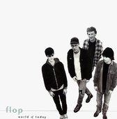 Flop - World Of Today (CD)