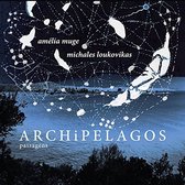 Amelia Muge & Michales Loukovikas - Archipelagos (Passagens) (CD)
