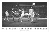 Walljar - FC Utrecht - Eintracht Frankfurt '80 - Zwart wit poster met lijst