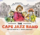 The Cape Jazz Band - Musical Democracy - Cape Jazz Series Vol. 4 (CD)