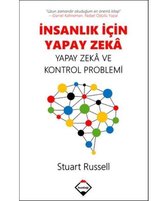 İnsanlık için Yapay Zeka   Yapay Zeka ve Kontrol Problemi