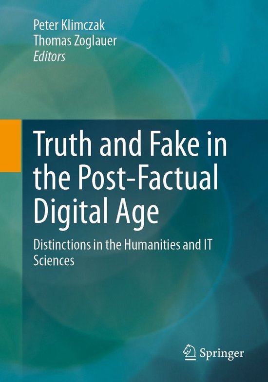 Computer Science (R0) - Truth and Fake in the Post-Factual D ... - cover