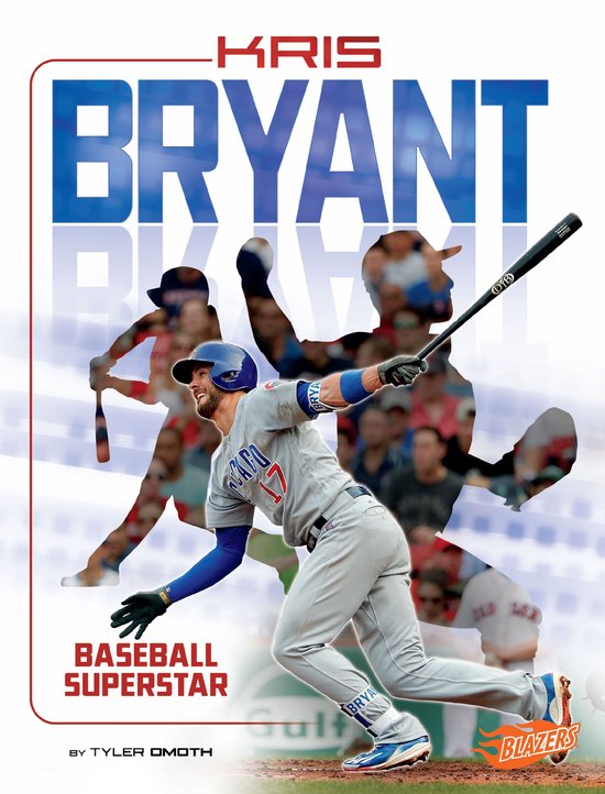 Superstars of Sports - Kris Bryant