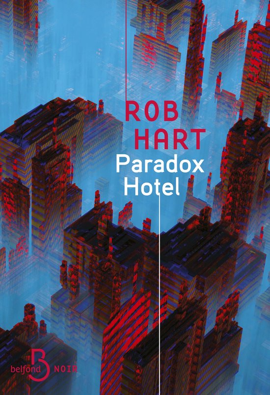 Belfond noir - Paradox Hotel