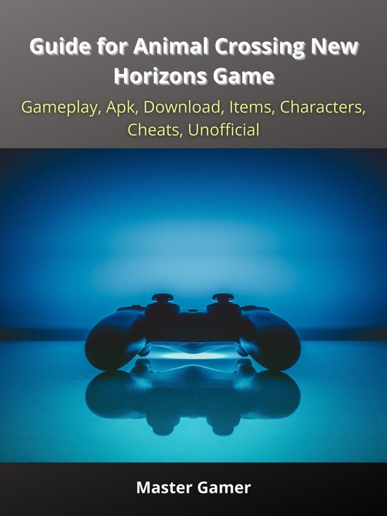 Guide for Animal Crossing New Horizons Game, Gameplay, Apk,  ... - cover