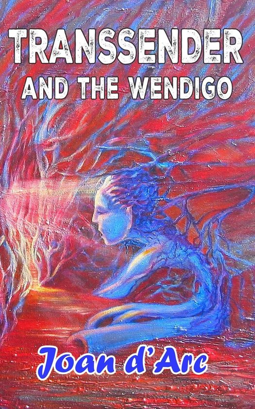Transsender and the Wendigo - cover