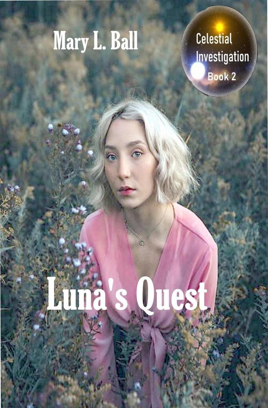 Celestial Investigation series 2 - Luna's Quest - cover