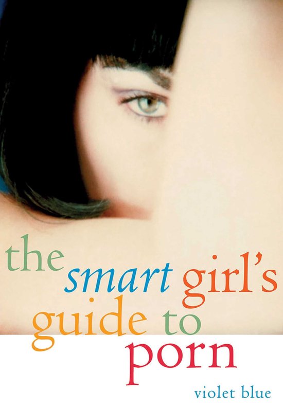 The Smart Girl's Guide to Porn - cover