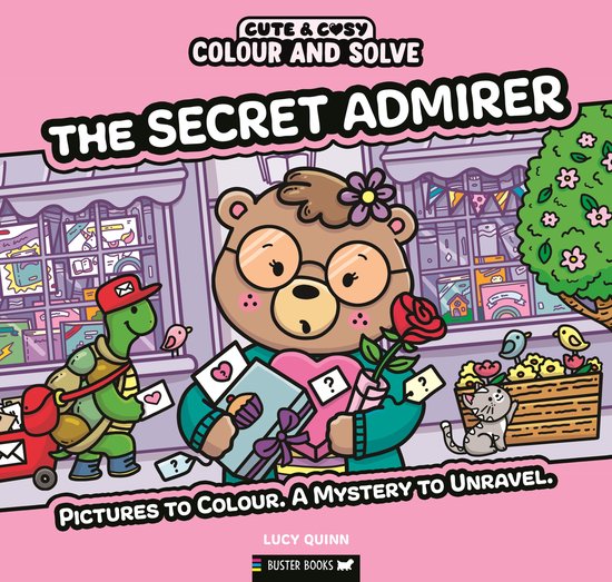 Cute & Cosy- Colour and Solve: The Secret Admirer - cover