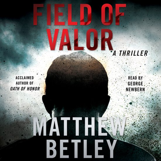 The Logan West Thrillers- Field of Valor - cover