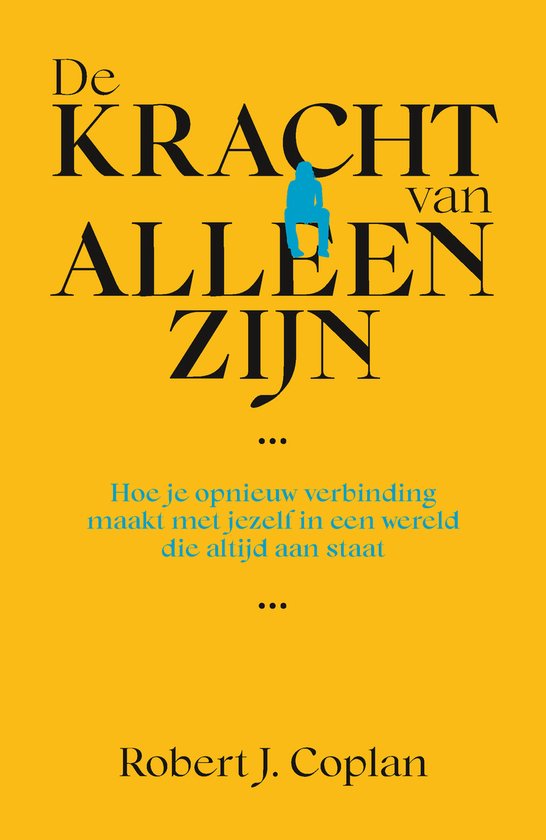 De kracht van alleen zijn - cover