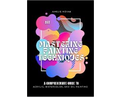 Mastering Painting Techniques