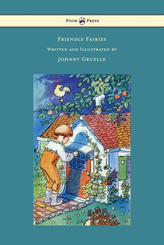 Friendly Fairies - Illustrated by Johnny Gruelle - cover