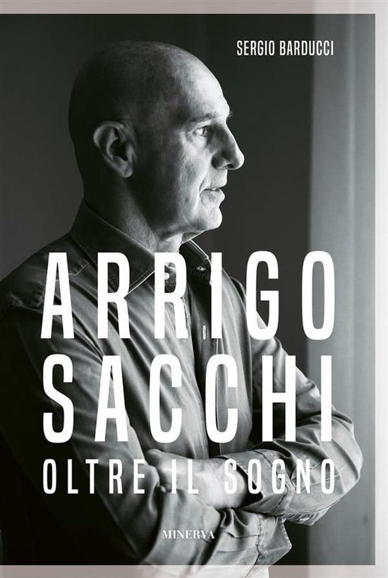 RITRATTI - Arrigo Sacchi. Oltre il sogno - cover
