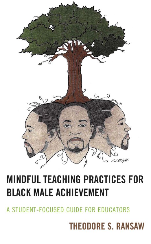 Mindful Teaching Practices for Black Male Achievement - cover