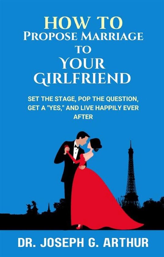 How to Propose Marriage to Your Girlfriend - cover