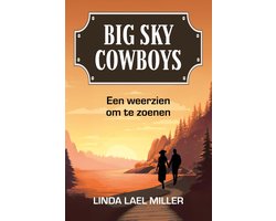 Big Sky Cowboys 2 - Een weerzien om te zoenen