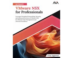 Ultimate VMware NSX for Professionals