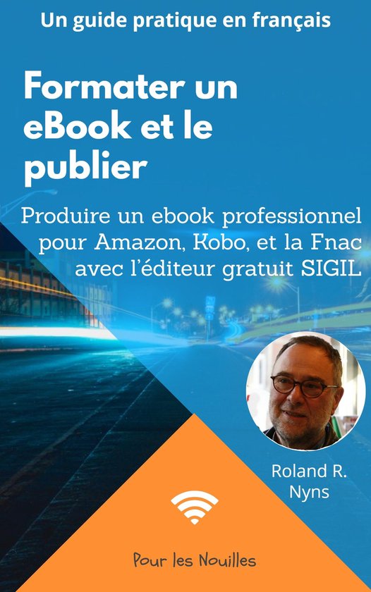 Pour les Nouilles 2 - Formater un ebook et le publier - cover
