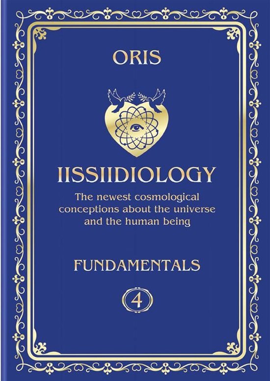«Iissiidiology» 4 - Volume 4. Iissiidiology Fundamentals.  ... - cover