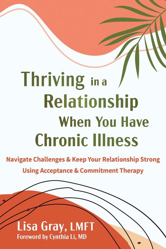 Thriving in a Relationship When You Have Chronic Illness - cover