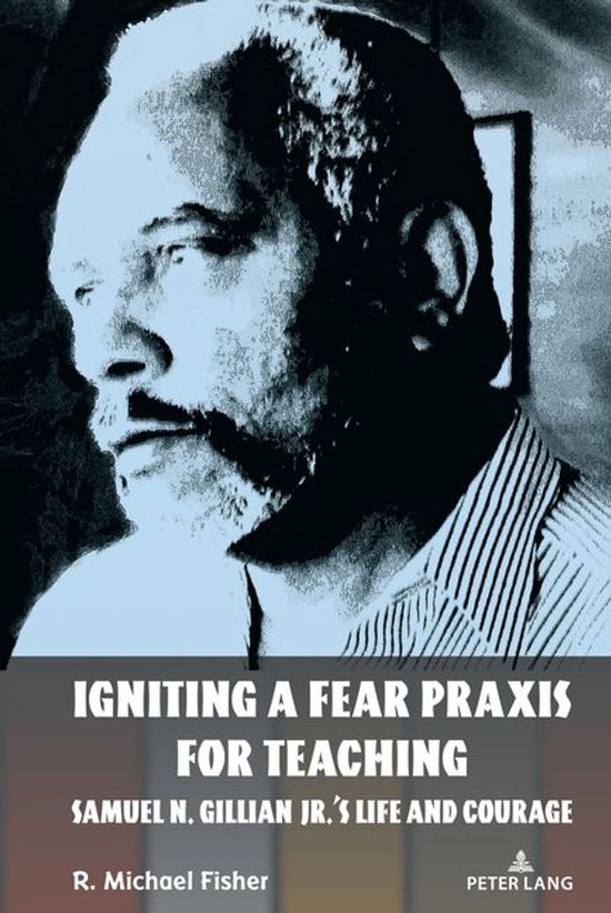 Counterpoints 548 - Igniting a Fear Praxis for Teaching - cover