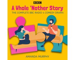 A Whole 'Nother Story: Complete series 1-3
