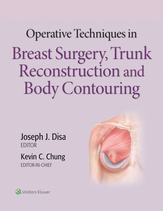 Operative Techniques in Breast Surgery, Trunk Reconstruction ... - cover