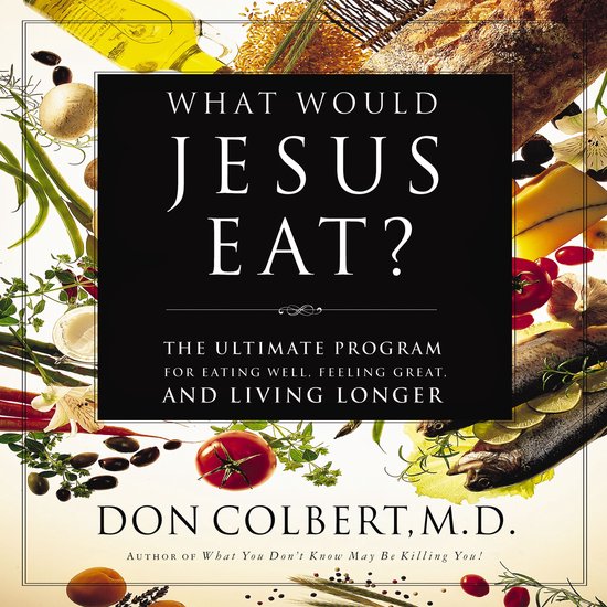 What Would Jesus Eat? - cover