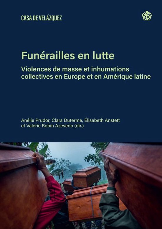 Collection de la Casa de Velázquez - Funérailles en lutte - cover
