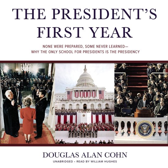 The President’s First Year - cover