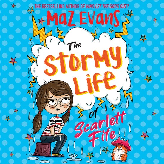The Exploding Life of Scarlett Fife3-The Stormy Life of Scarlett Fife