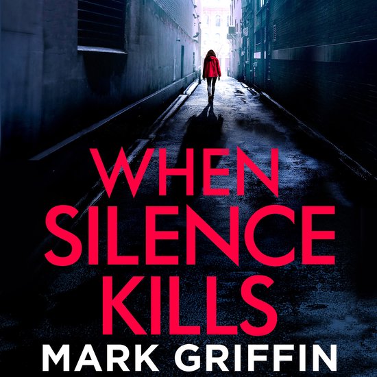 The Holly Wakefield Thrillers3- When Silence Kills - cover