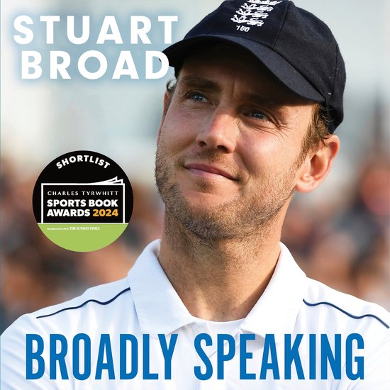 Stuart Broad: Broadly Speaking - cover