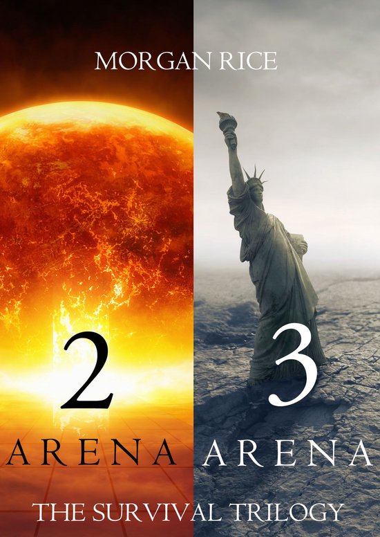 The Survival Trilogy - The Survival Trilogy: Arena 2 and Are ... - cover