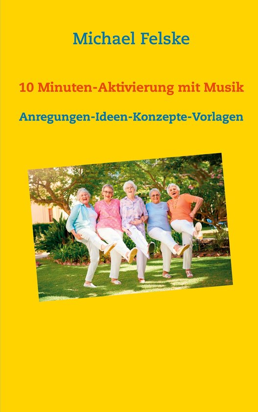 Aktivierung für Senioren 6 - 10 Minuten-Aktivierung mit Mus ... - cover